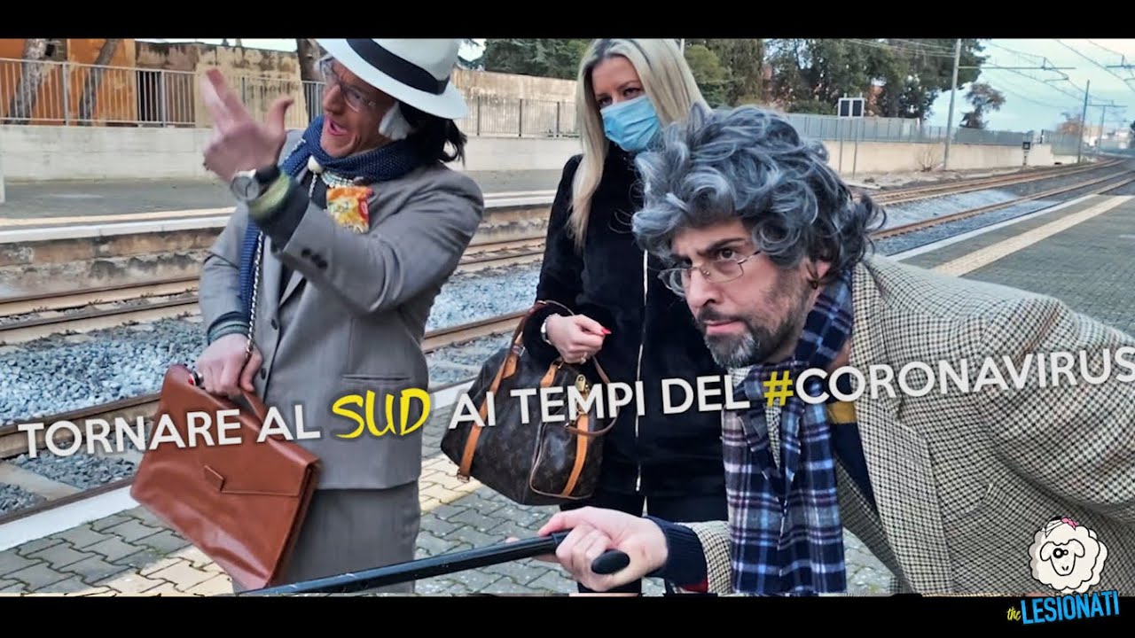 TORNARE AL SUD AI TEMPI DEL CORONAVIRUS. THE LESIONATI