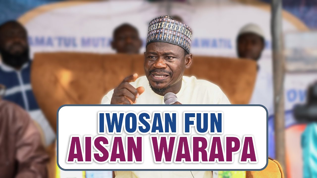 IWOSAN FUN AISAN WARAPA (Seizure) | Sheikh Musharaf Aderogba