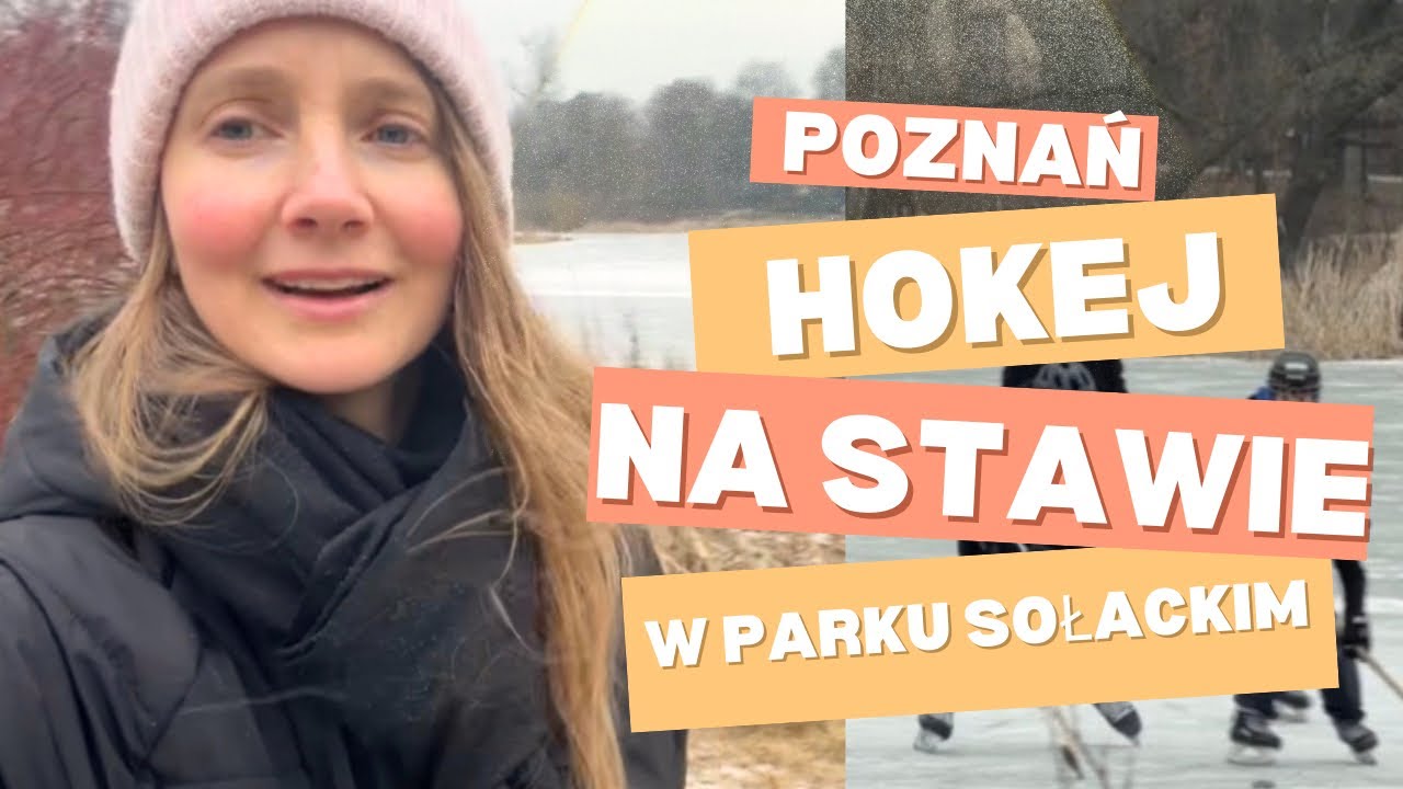 Hokej na stawie w Parku Sołackim Poznań | Sołacz Najlepsza Dzielnica | Vlog