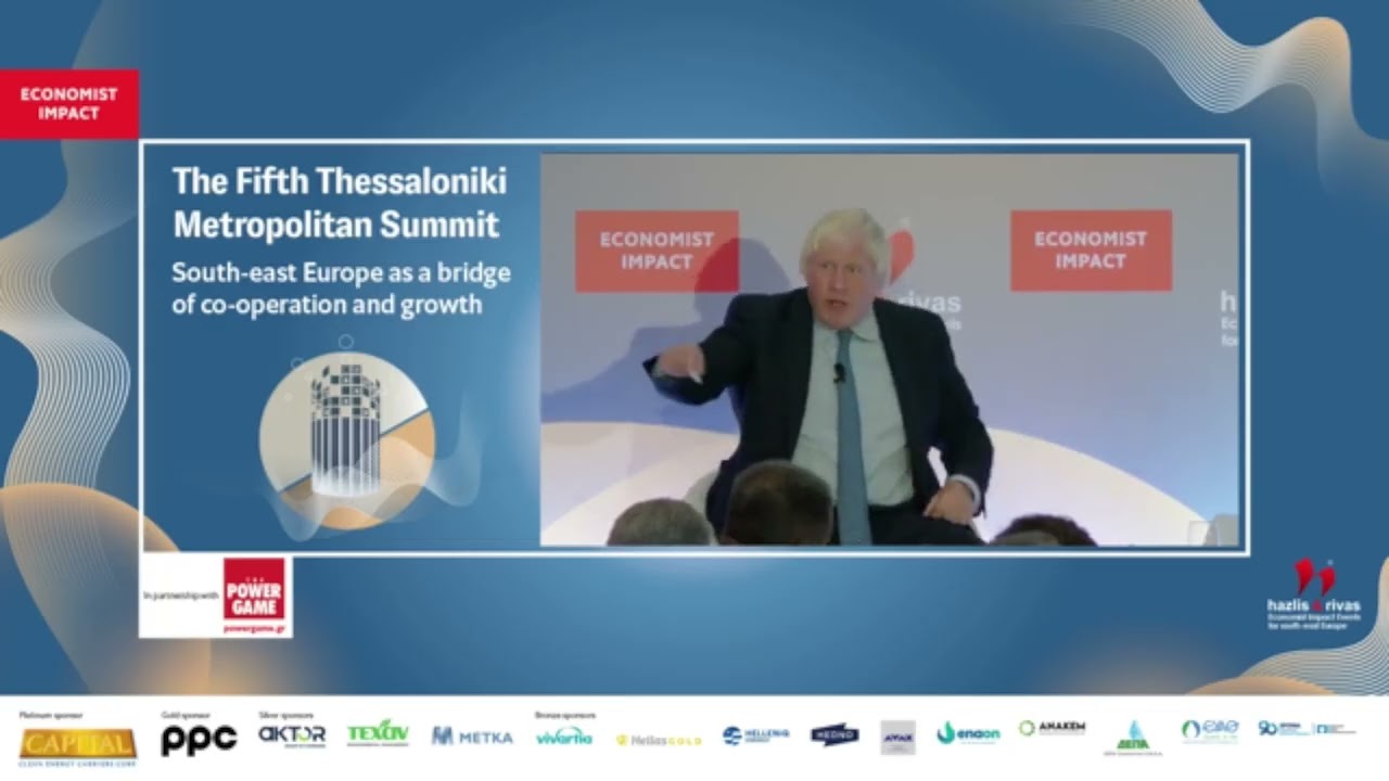 Boris Johnson & Evangelos Marinakis | The Fifth Thessaloniki Metropolitan Summit | Economist Impact