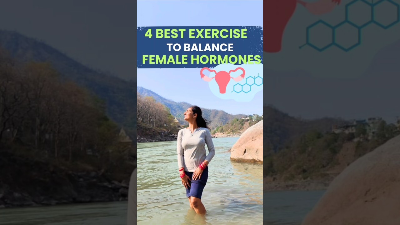 4 Best Exercise To Balance Female Hormones #femalefitness #hormoneimbalance #healthtip #yogaflow