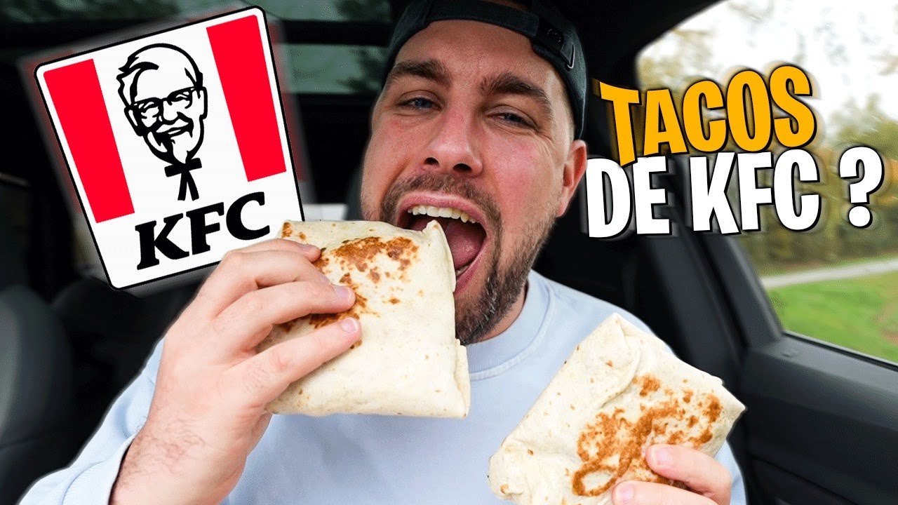 Il y a des tacos au KFC ? (je pars go&ucirc;ter &ccedil;a)