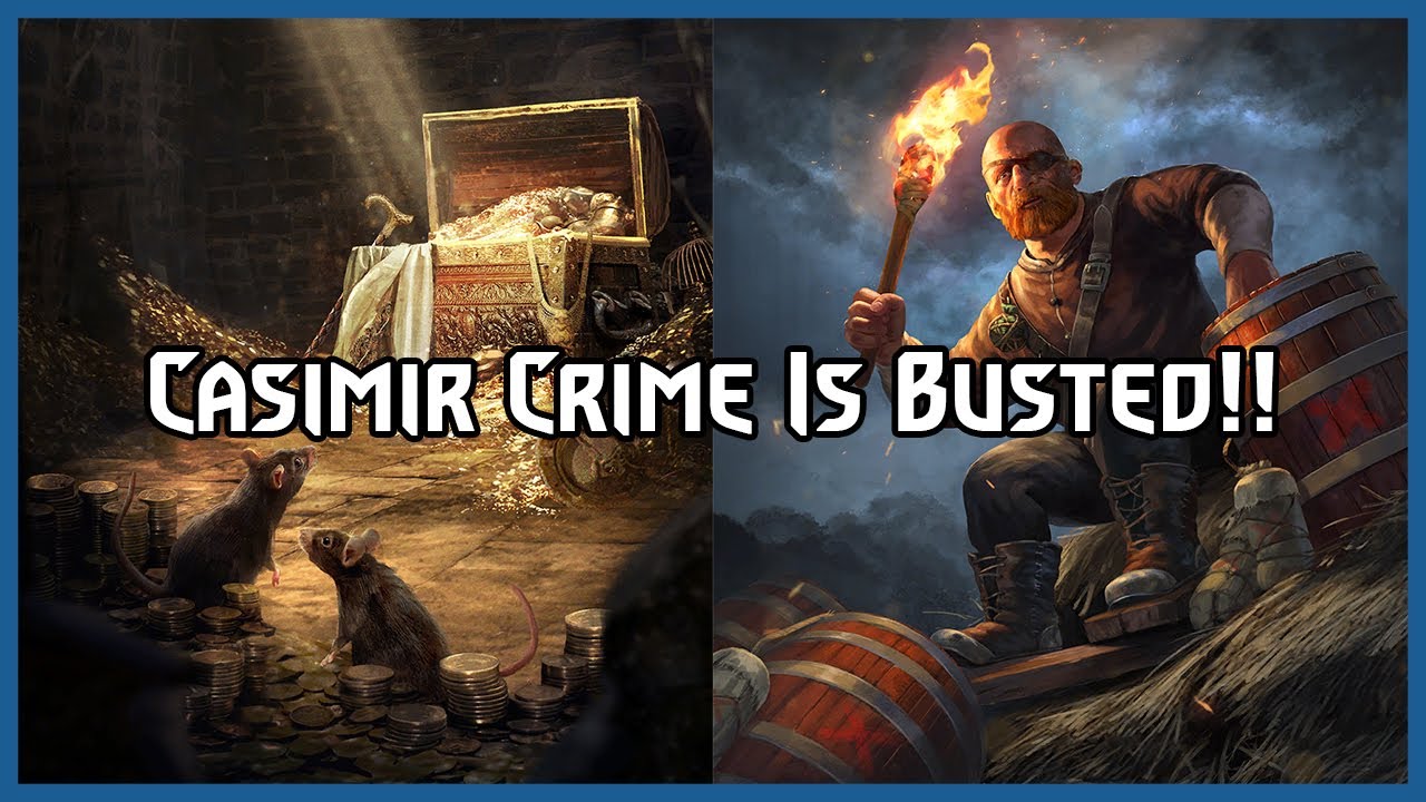GWENT | CASIMIR IS BUSTED! 12 CRIMES LINED POCKETS