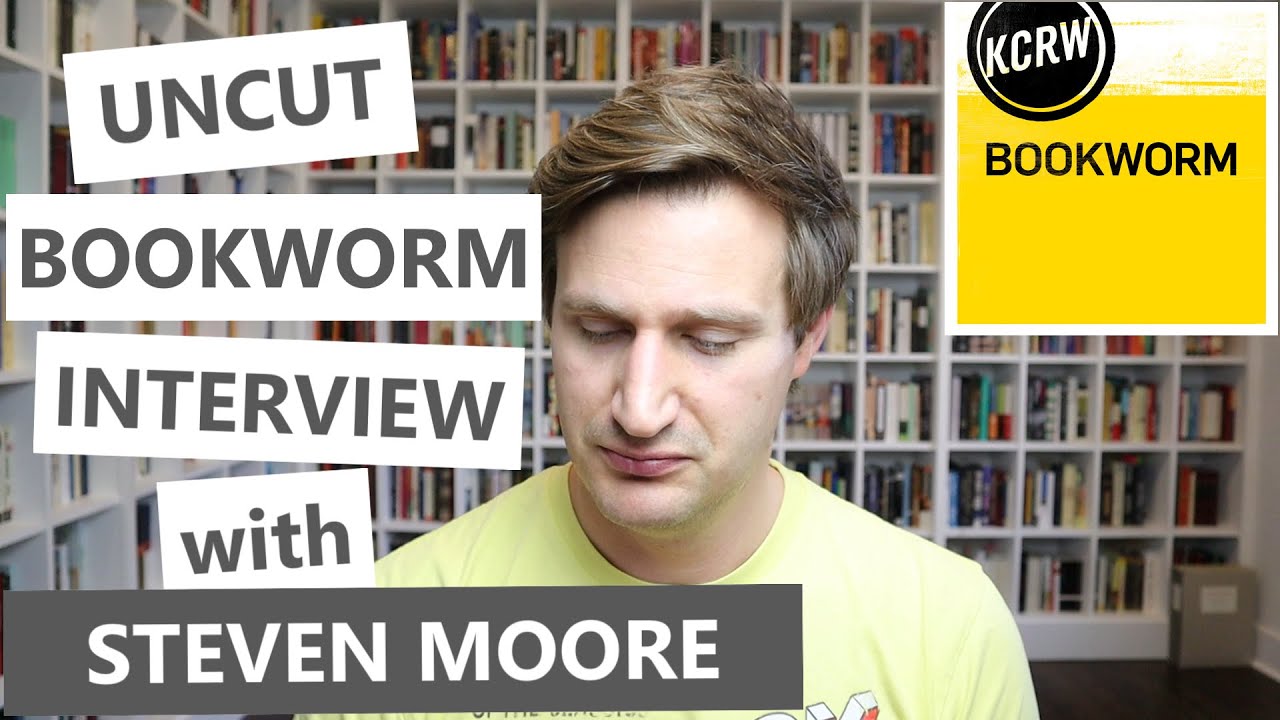 UNCUT Bookworm Interview with Steven Moore