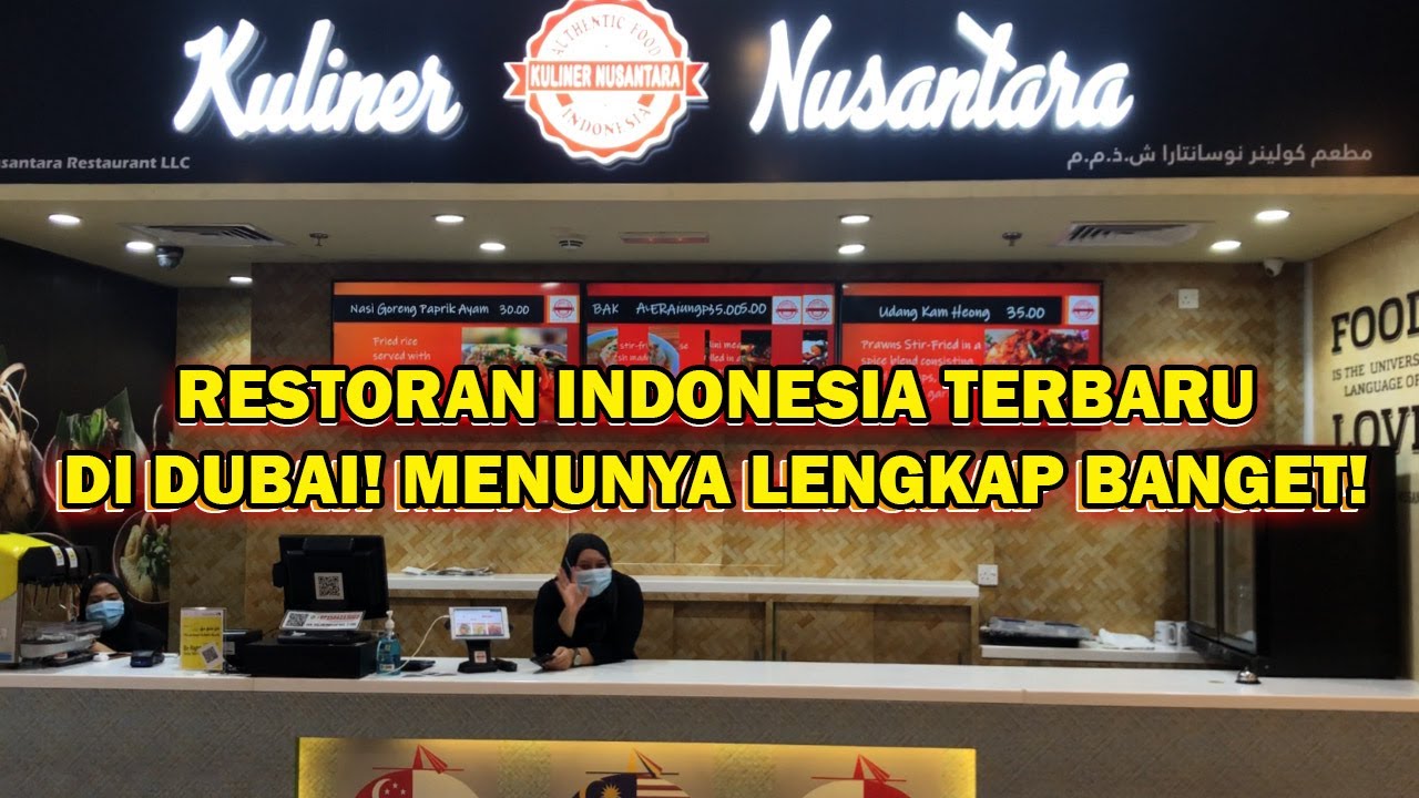 RESTORAN INDONESIA BARU DI DUBAI 