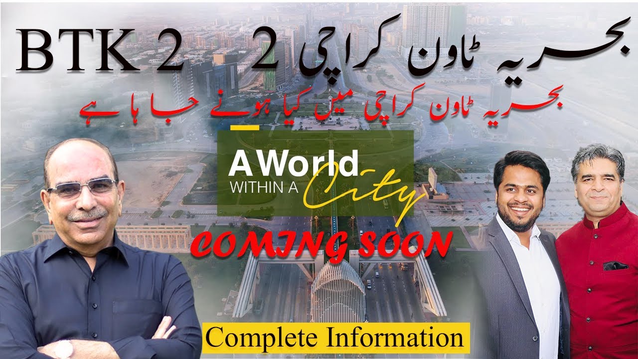 Bahria Town Karachi 2 BTK 2 Payment Plan Location Bahria Town Karachi 2 Drone Shoot Complete Details