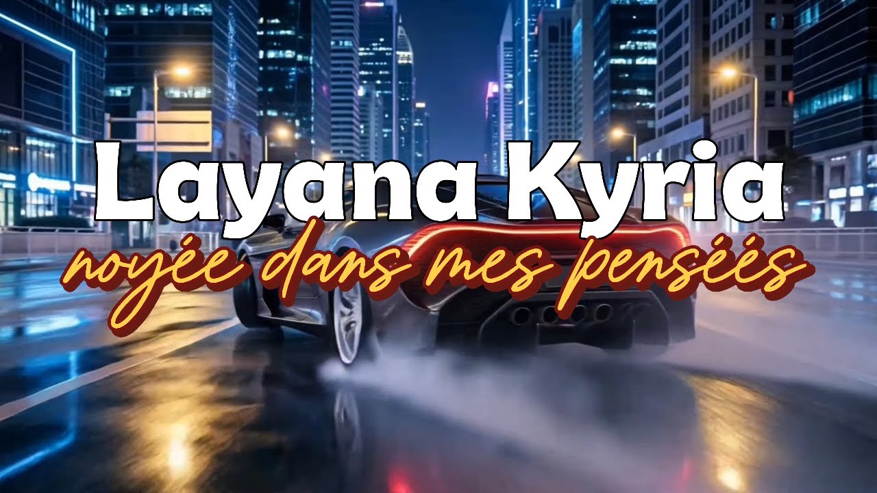 LAYANA KYRIA -  NDMP (CLIP OFFICIEL)