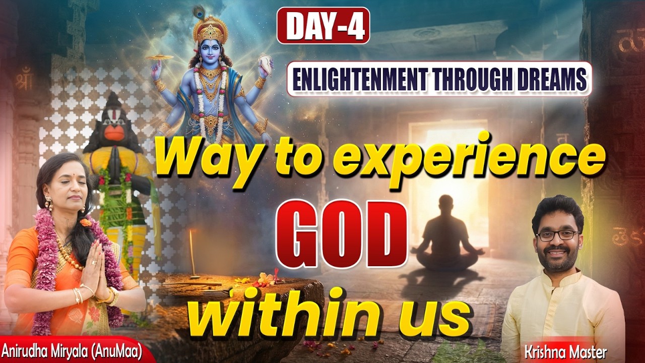 Enlightenment Through Dreams Day 4 by Krishna Master