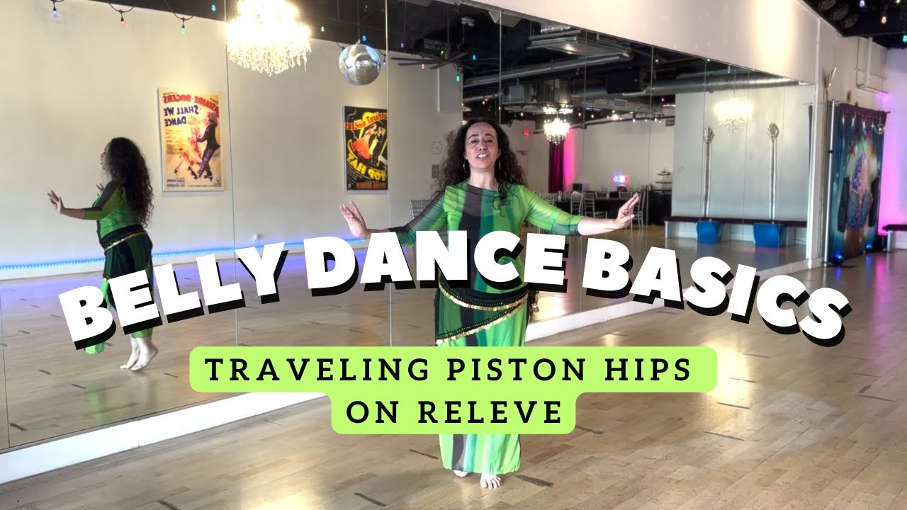 Belly Dance Basics Tutorial | How To Do Traveling Piston Hips on Releve #bellydance ##pistonhips