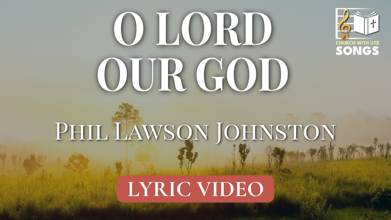 O Lord our God, how majestic is your name | Lyric Video