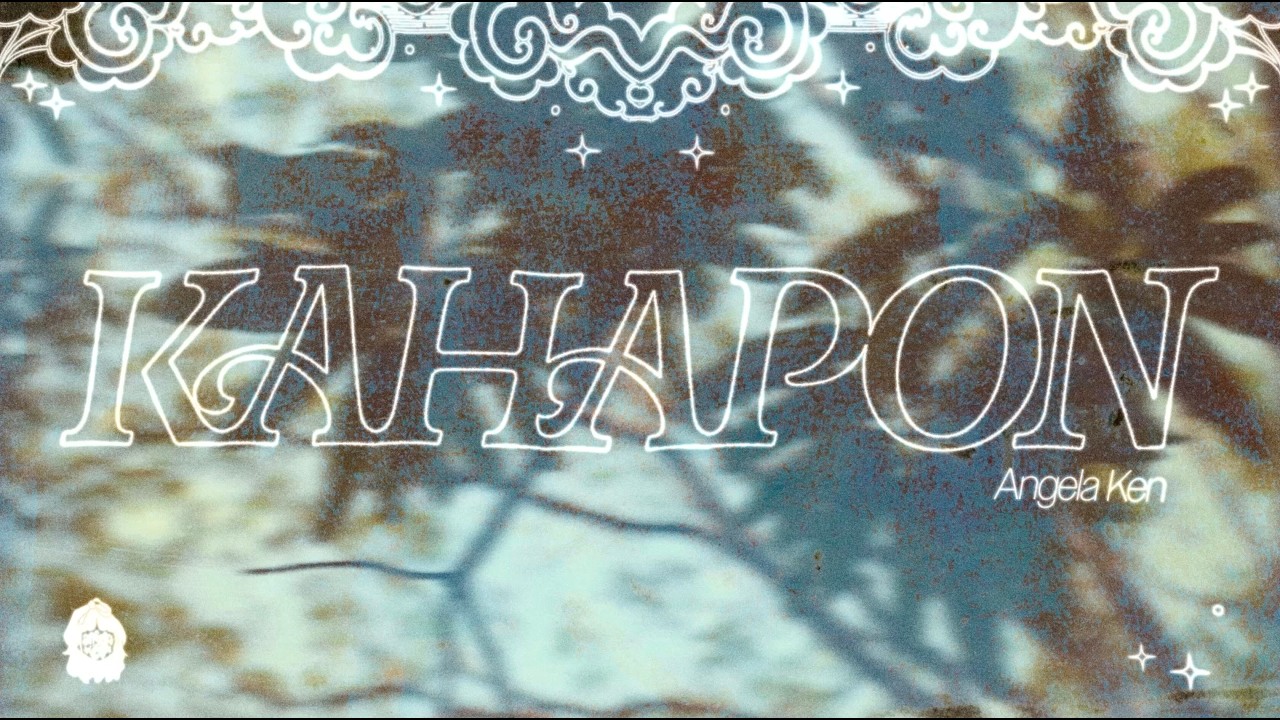 Angela Ken - &lsquo;Kahapon&rsquo; Official Lyric Video