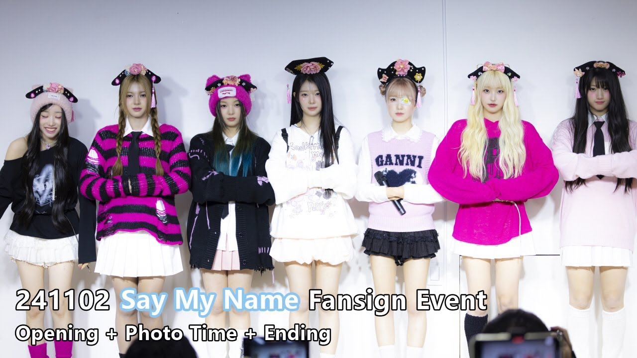 241102 Say My Name(세이 마이 네임) 대면 팬사인회 - Opening + Photo Time + Ending [4K]