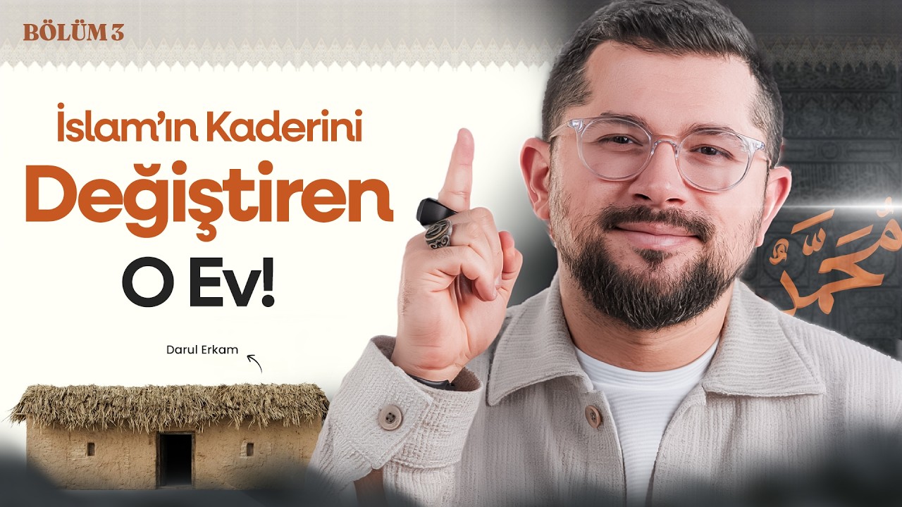 Peygamberimizin Çocukluğundaki Mucizeler Ve İlk Vahyin Gelişi (Bölüm 3)  |  O'nun Yolu Aşkın Yolu