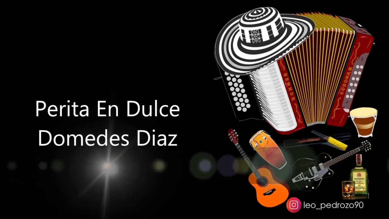 Perita En Dulce, Diomedes Diaz - Letra
