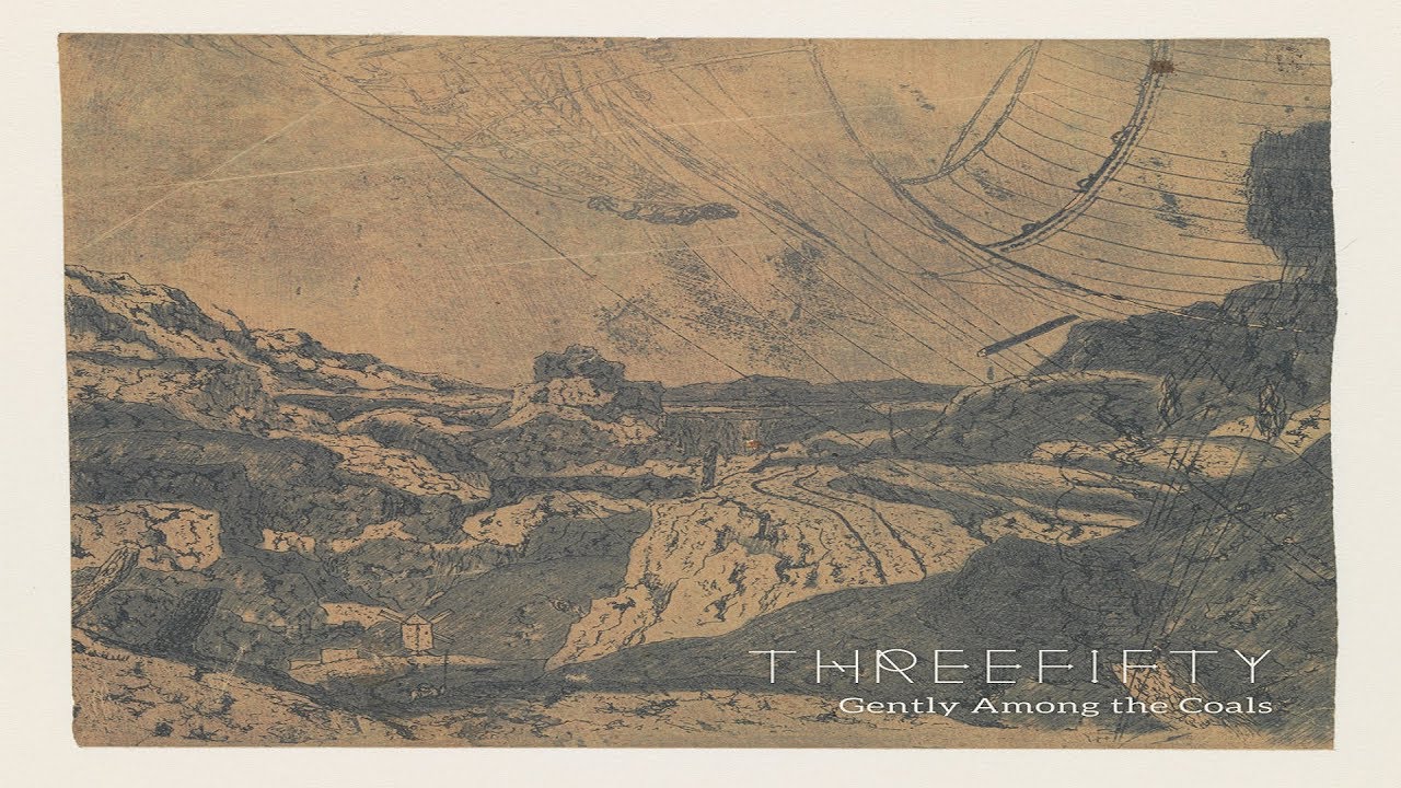 Threefifty - Gently Among the Coals [Full Album]