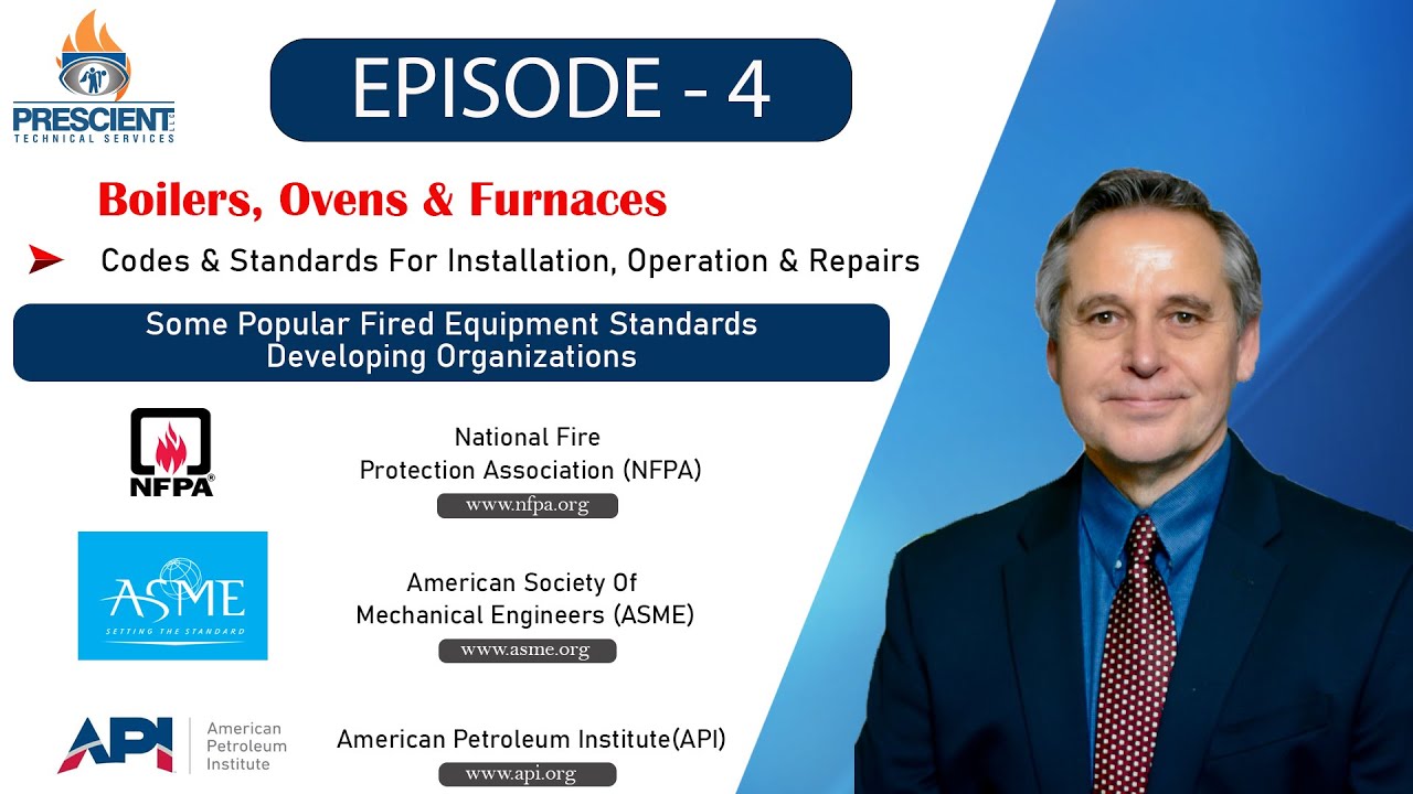 Codes and standards, NFPA codes, boilers, fired equipment, gas piping safety