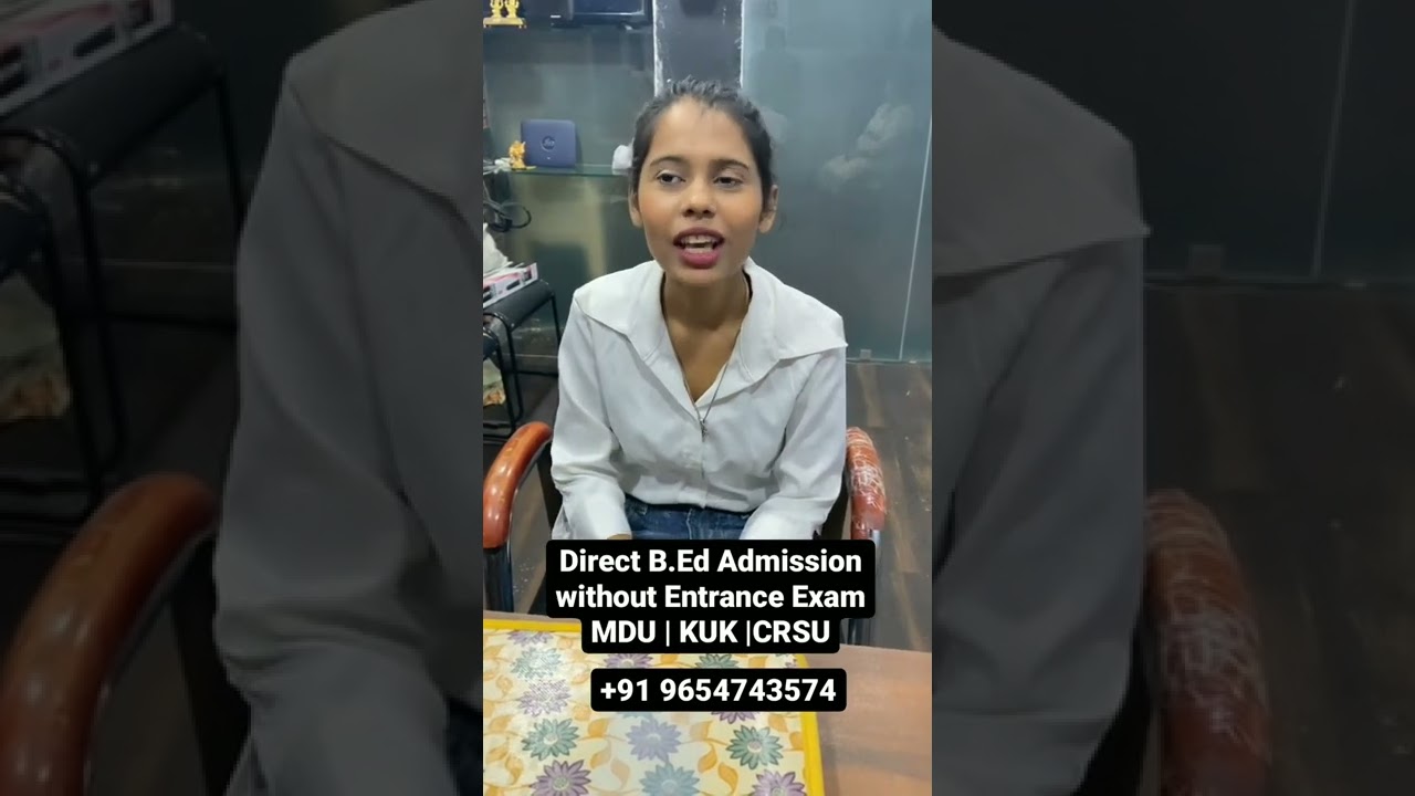 MDU University B.Ed Admission. How to Get Admission in MDU B.Ed 2022- 20224