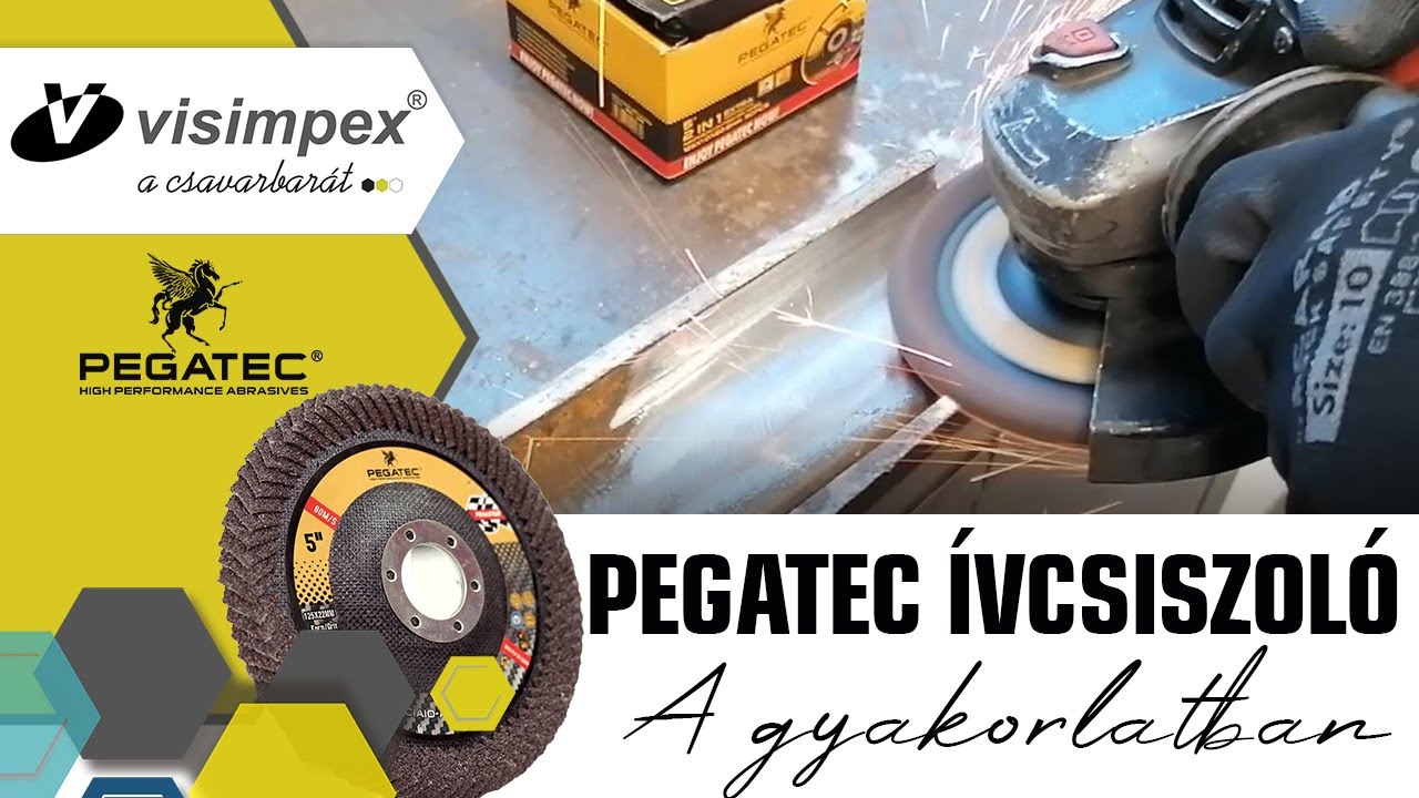 Pegatec ívcsiszoló korong a gyakorlatban