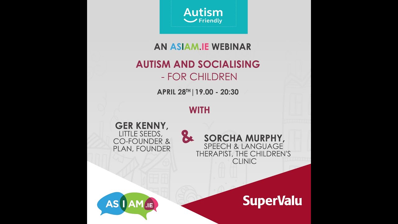 Autism & Socialising (Children)