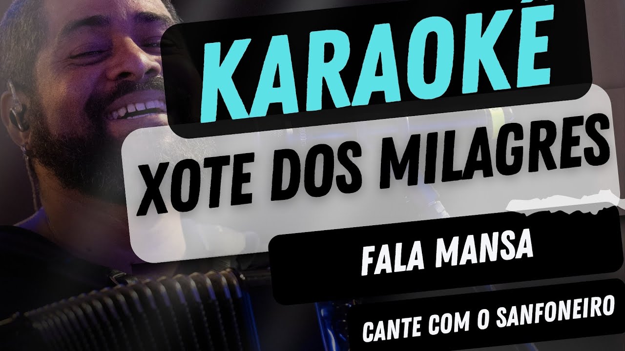 XOTE DOS MILAGRES / FALA MANSA / TOM 