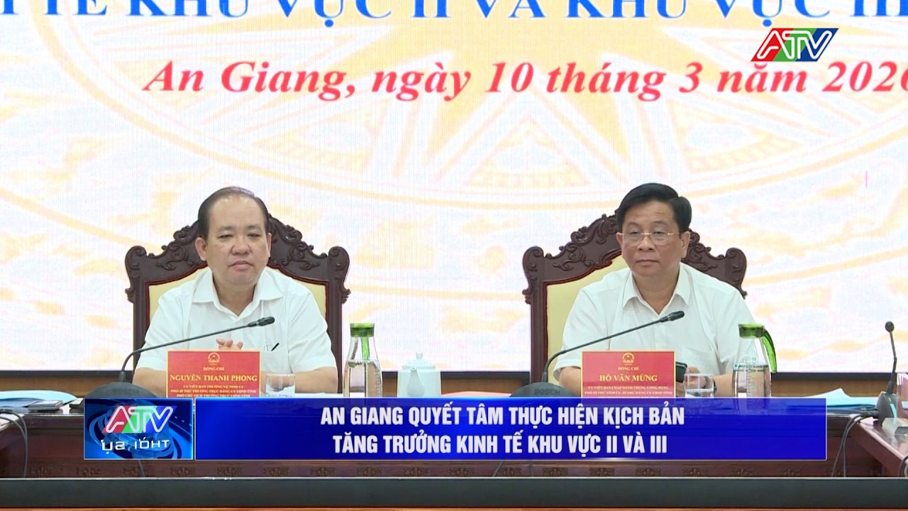An Giang quyết tâm thực hiện kịch bản tăng trưởng kinh tế khu vực II và III | Truyền hình An Giang 2