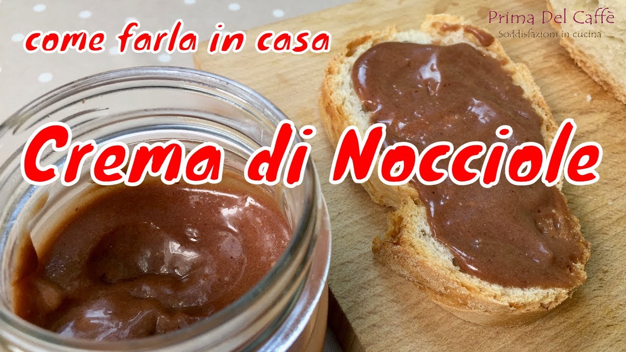 ricetta CREMA DI NOCCIOLE fatta in casa BUONISSIMA crema spalmabile al cioccolato