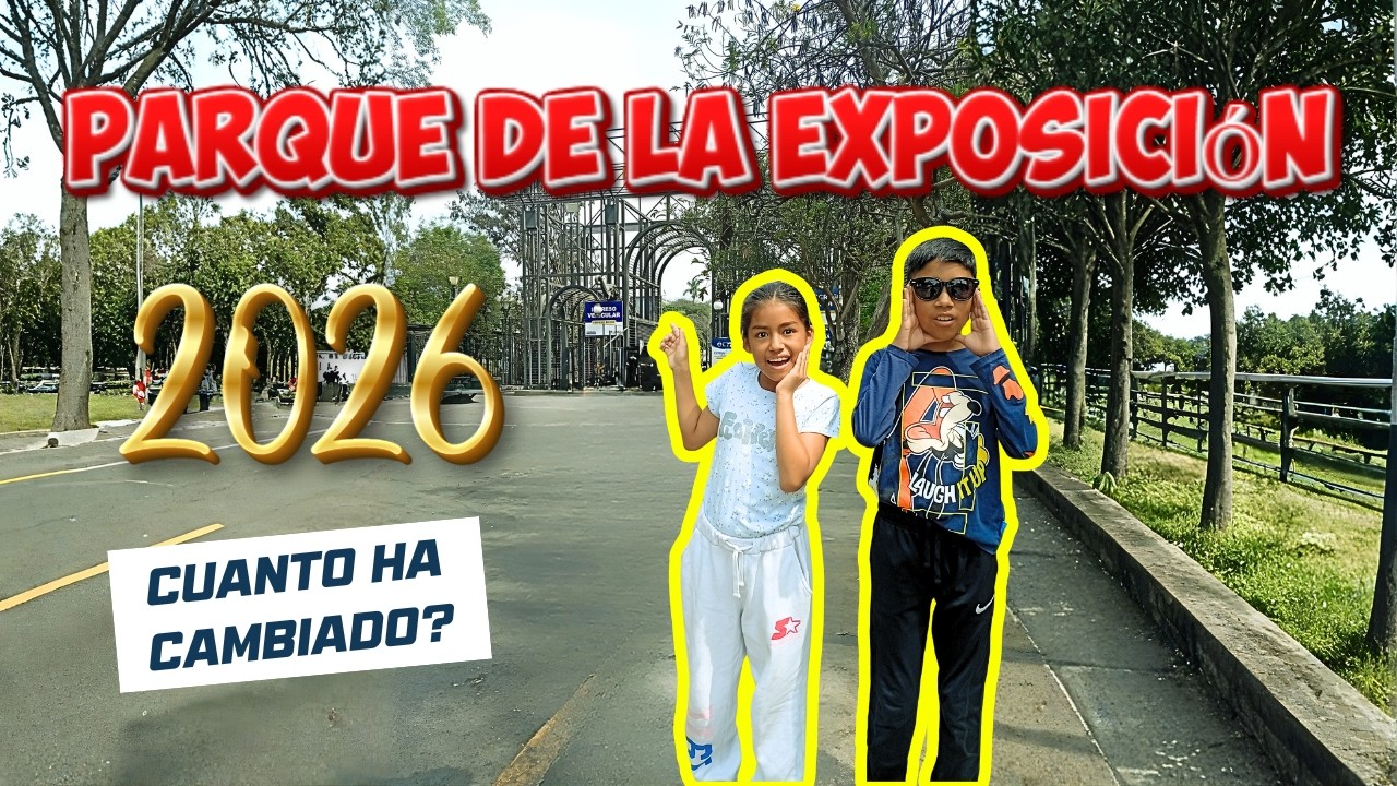 🌳🏛️ Visitamos el Parque de la Exposición 2026 | ¡Mira Cuánto Ha Cambiado!