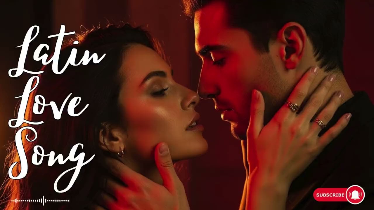 Latin Love Music | Romantic Spanish Songs
