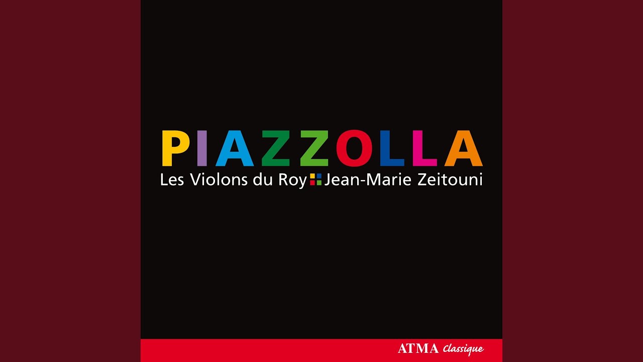 Piazzolla: Las cuatro estaciones porteñas: II. Otono porteno (Arr. by Leonid Desyatnikov)