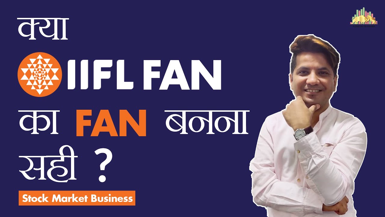 IIFL Fan Business in Stock Market | Revenue, Costing, Review