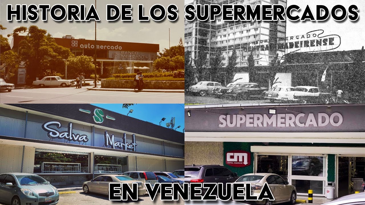 Evolución de los Supermercados en Venezuela 1948-2025