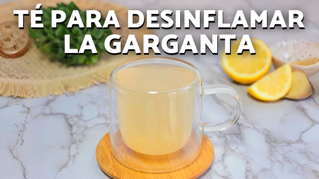 T&Eacute; para DESINFLAMAR la GARGANTA 🍋💛 - REMEDIO CASERO