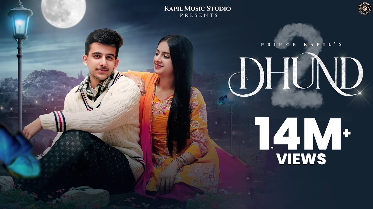Latest Punjabi Song 2025 II DHUND 2 II Master Prince kapil II Tanuja Sharma II Winters Song 2025 II