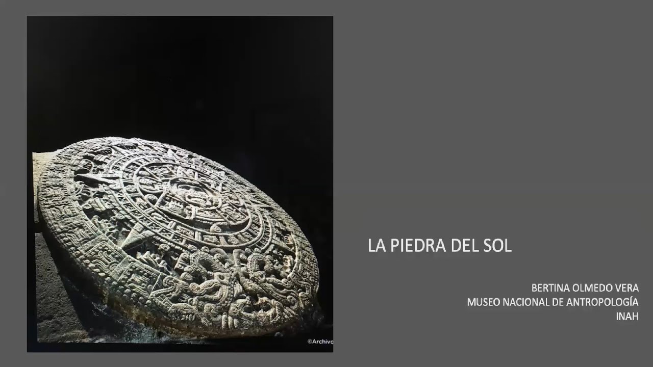 La piedra del Sol, por la Dra. Bertina Olmedo