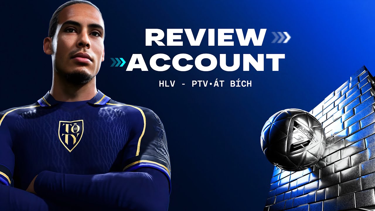 🇻🇳 SERIES REVIEW ACCOUNT | HLV CƯỜNG ÁT BÍCH GIAO NHIỆM VỤ HUY HIỆU ĐỘI & PACK NHÂN PHẨM 