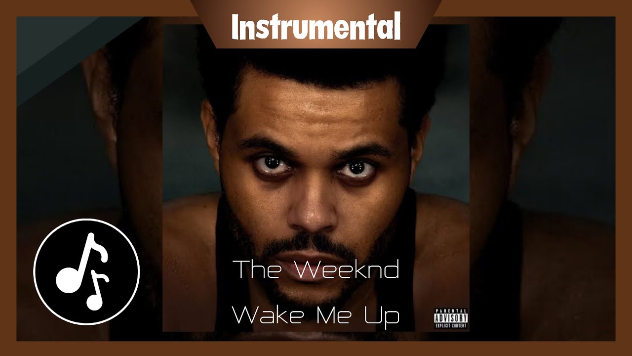 The Weeknd - Wake Me Up [Instrumental w/ Backing Vocals]