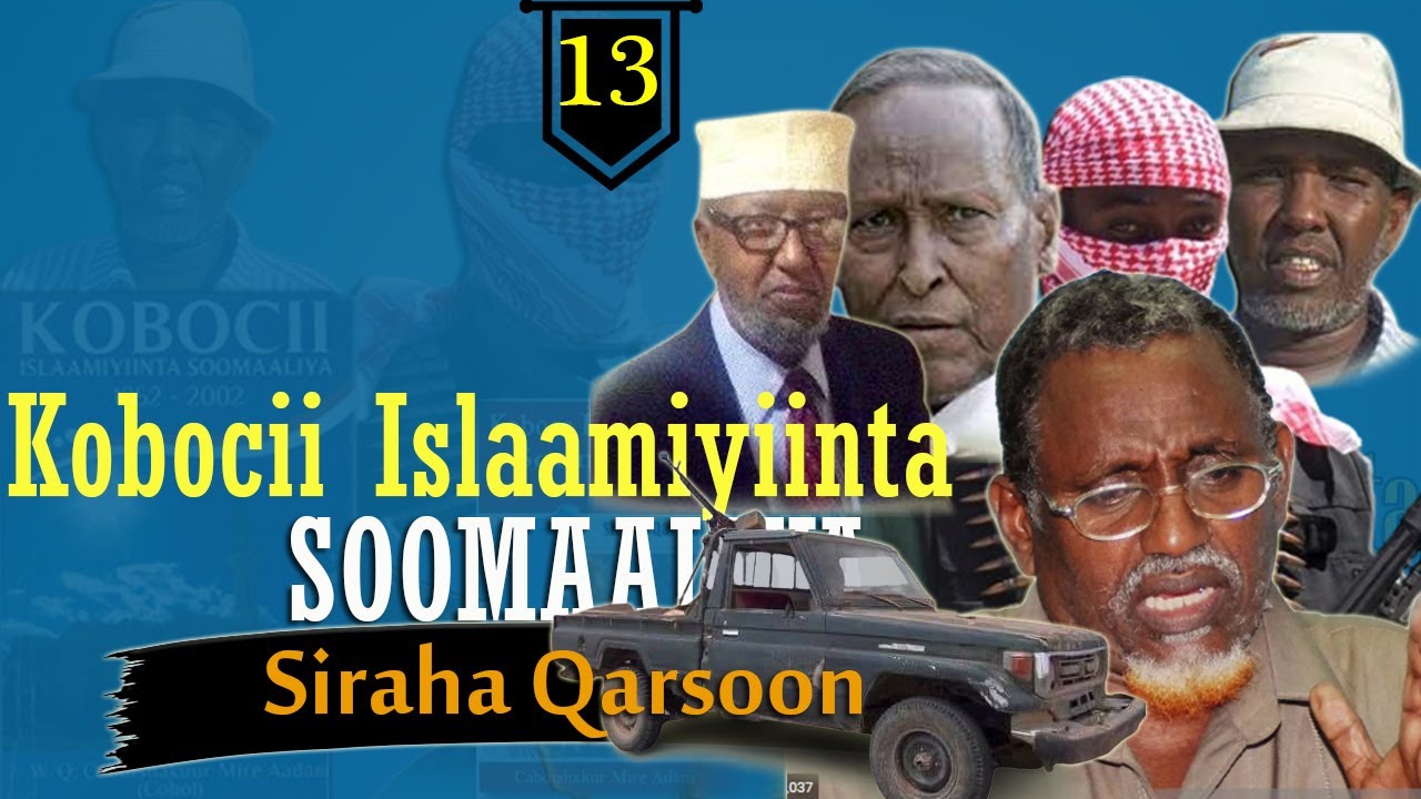Part 13: Dagaalkii Garoowe | Sidee Itixaadku U Qabteen Madaxdii SSDF Cabdullahi Yusuf iyo M/Abshir?