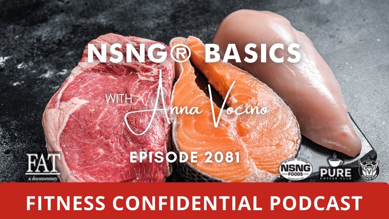 NSNG® Basics Part II Episode 2081