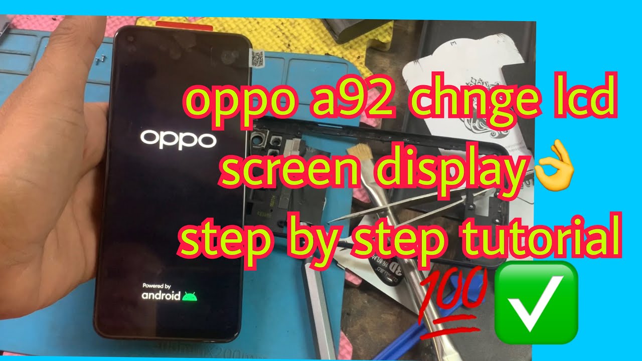 how to replace lcd screen oppo a92 step by step,,paanu mag palit ng lcd sa oppo a92 step by step