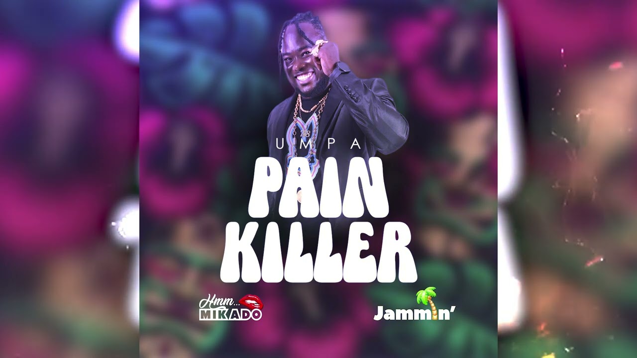 Umpa X Mikado - Pain Killer | Jammin' - Tiki Twaka Riddim [Dennery Segment 2025]