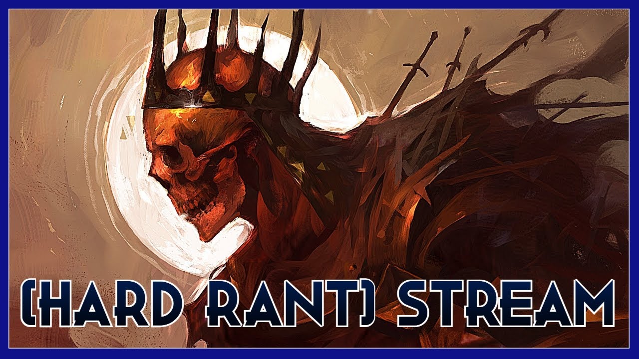 🔴 [HARD RANT] STREAM MARATHON / TAINTED GRAIL / ES WRITER SPEAKS / PS /  TRAILERS