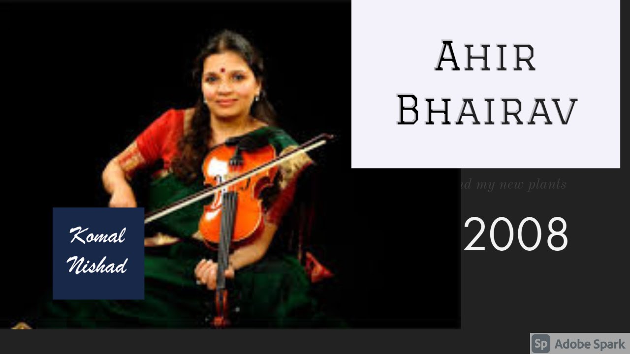 Raag Ahir Bhairav | Kala Ramnath | Violin | Part 1/6
