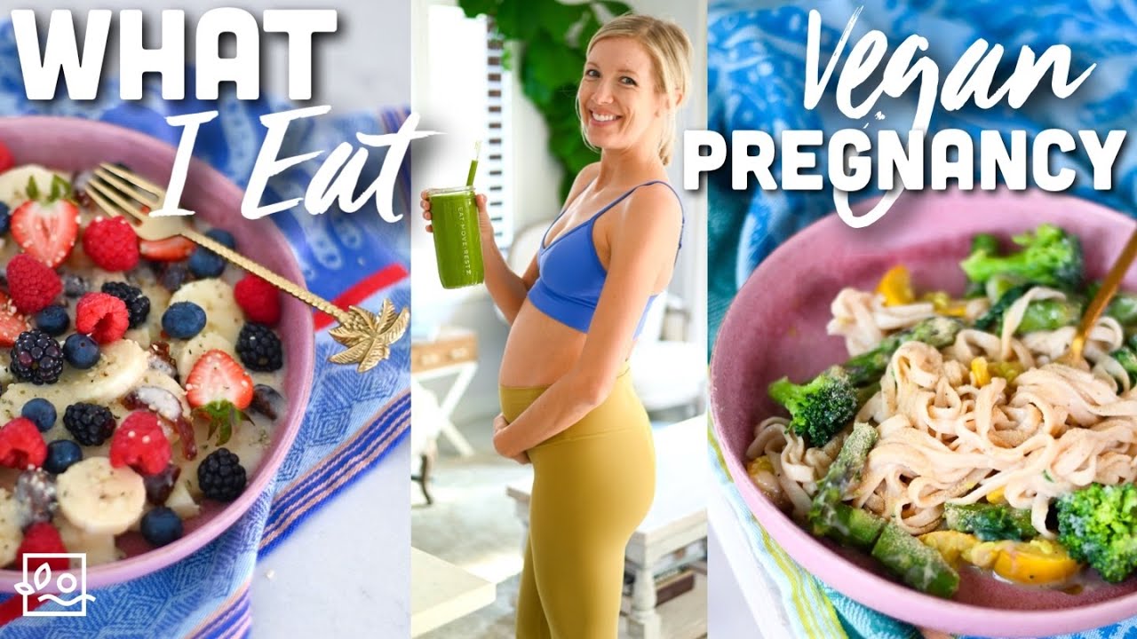 Vegan Pregnancy What We Eat & Supplements: 3rd Trimester, Toddler Mom