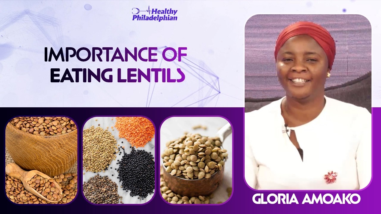NUTRITIONAL BENEFITS OF LENTILS(VOG) #stephenadomkyeiduah