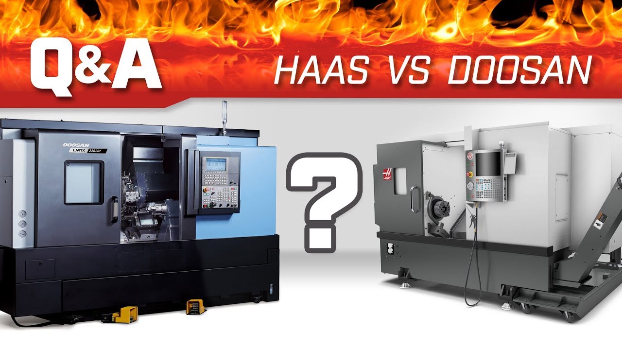 HAAS vs DOOSAN - CNC LATHE SHOWDOWN - Pierson Workholding Q&A