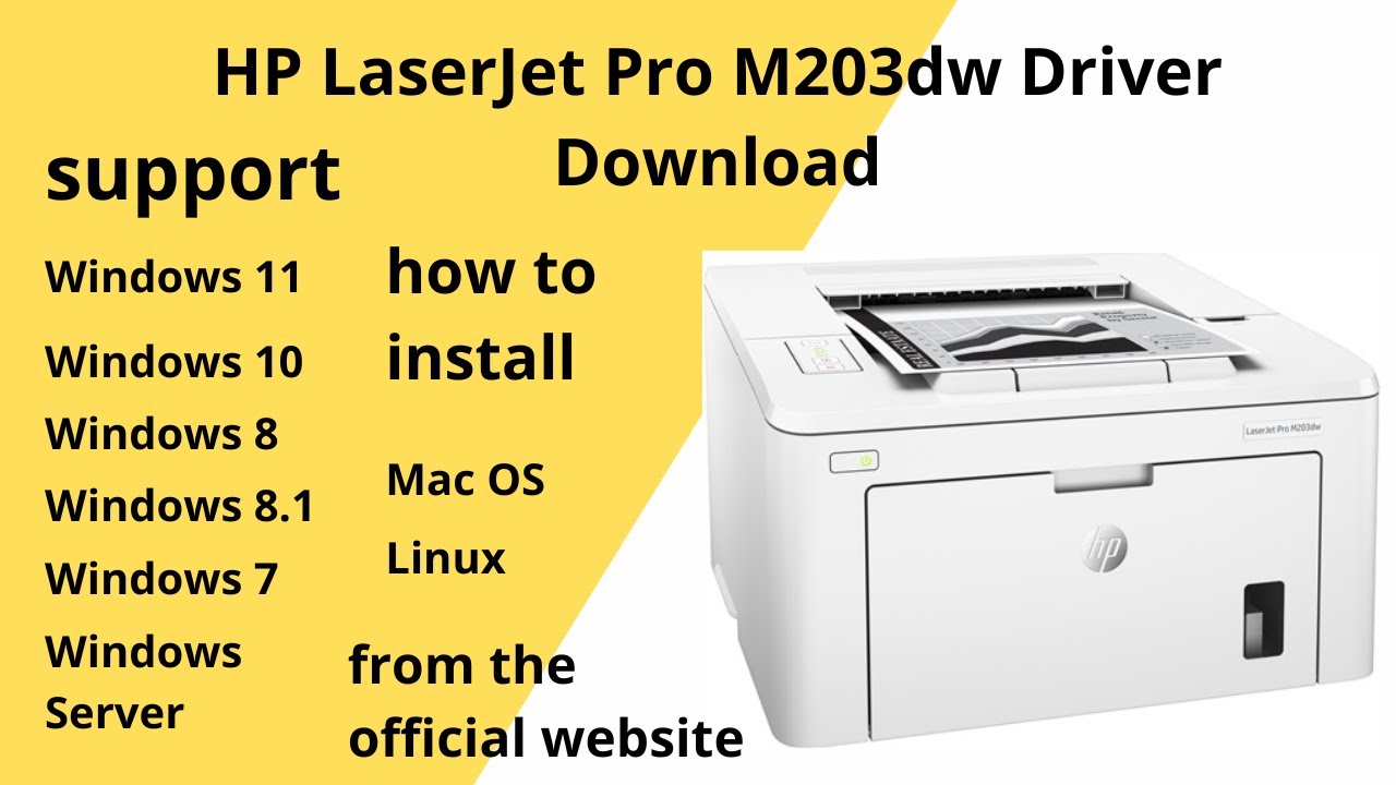 HP LaserJet Pro M203dw Driver Download and Setup Windows 11 Windows 10,Mac 13, Mac 12, Mac 11