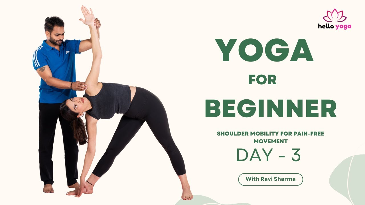 Beginner Yoga Series – Day 3 | Shoulder Mobility for Pain-Free Movement