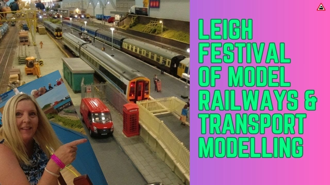Leigh Festival of Model Railways & Transport Modelling