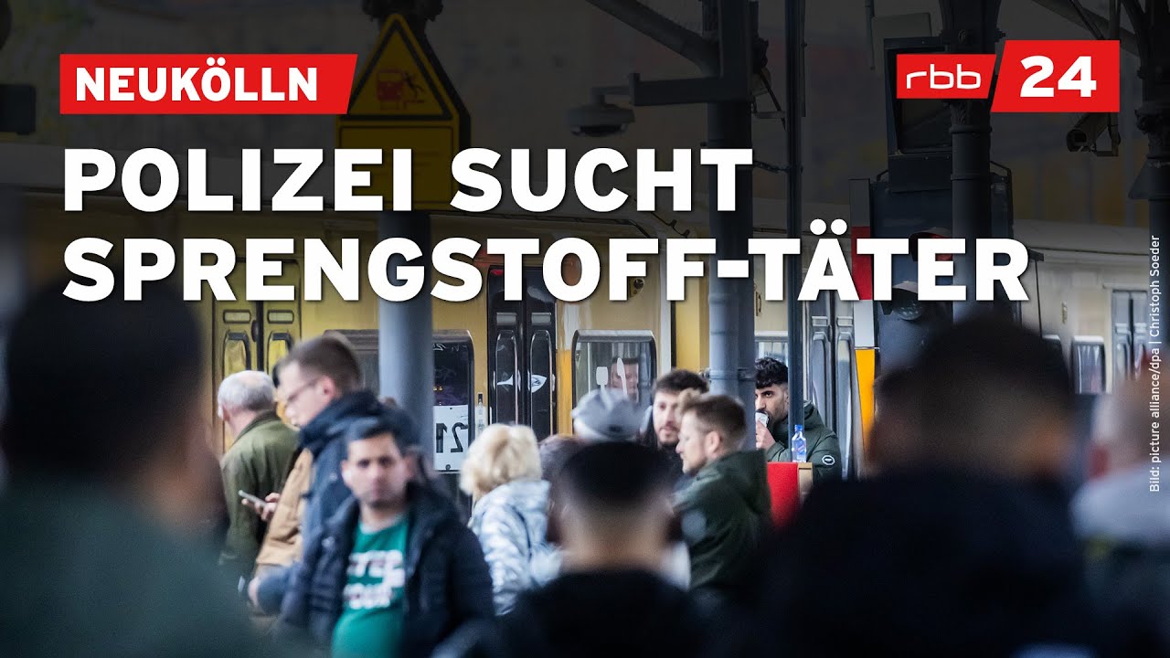 Sprengstoff-Fund in Neuk&ouml;lln: Polizei fahndet nach zwei M&auml;nnern