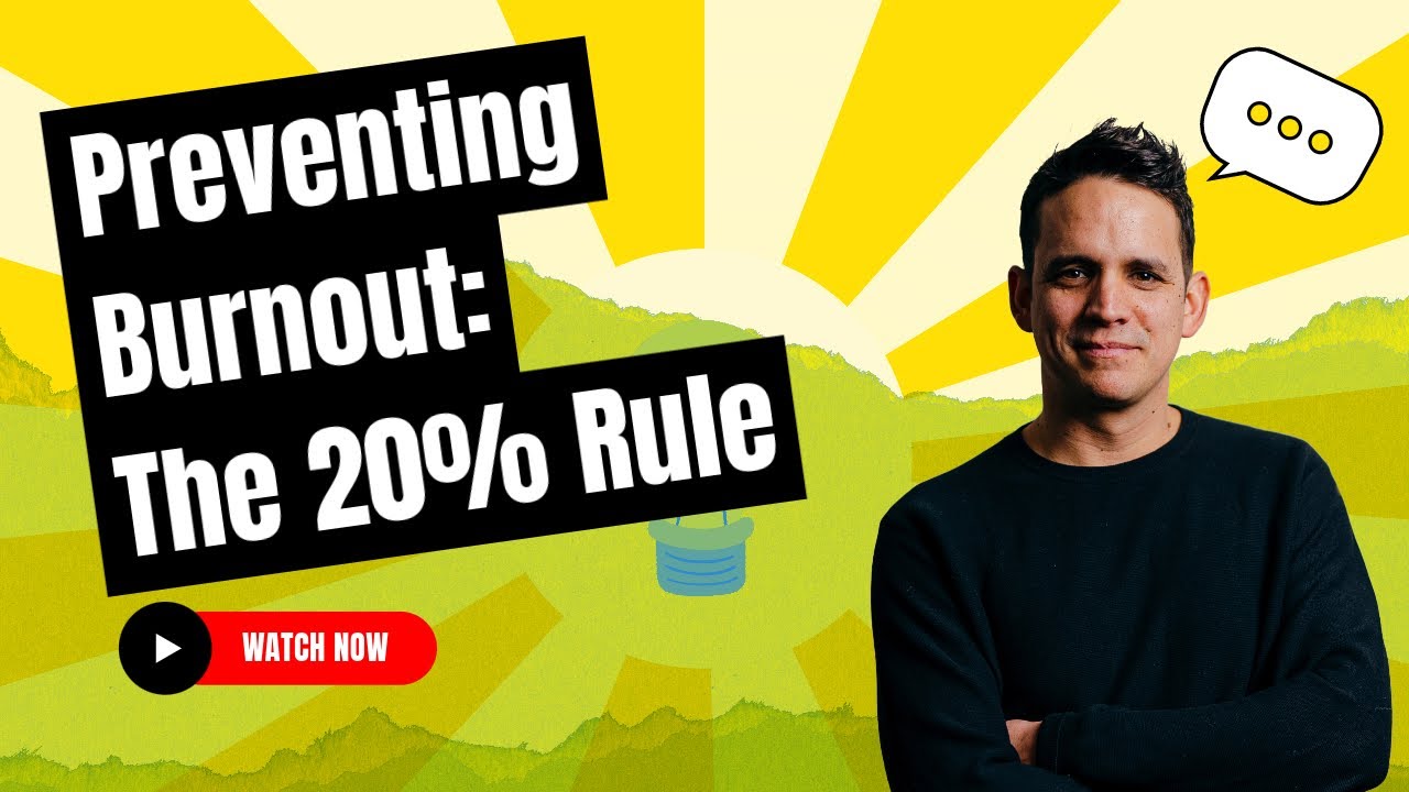 Preventing Teacher Burnout: The 20% Rule